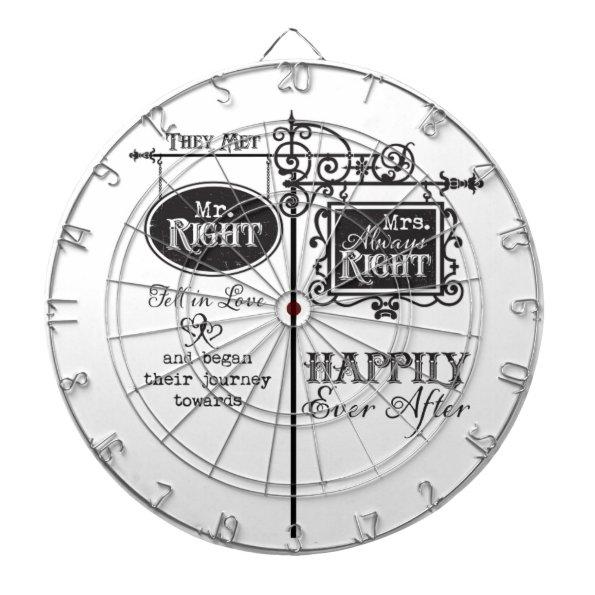 Mr. Right and Mrs. Always Right Wedding Marriage Dart Board