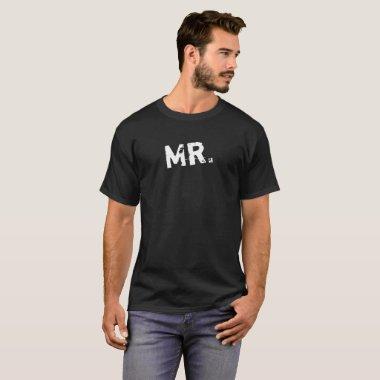 Mr. T-Shirt For The Groom or Husband