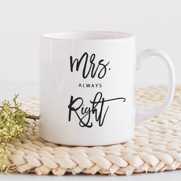 Mrs. Always Right | Mrs.Trendy Script Personalized Coffee Mug