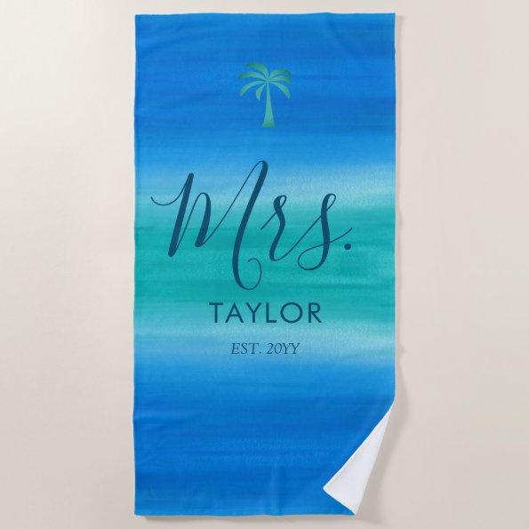 Mrs. Beach Ombre Ocean Blue Green Wedding Gift Beach Towel
