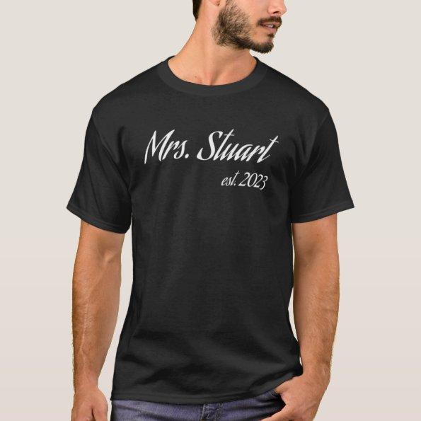Mrs. STUART 2023 new bride  wedding P T-Shirt