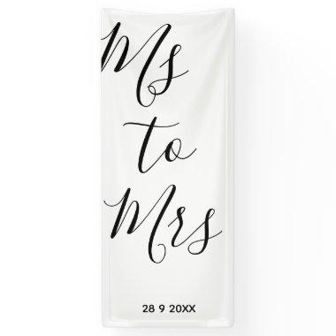 Ms to Mrs bridal shower Banner