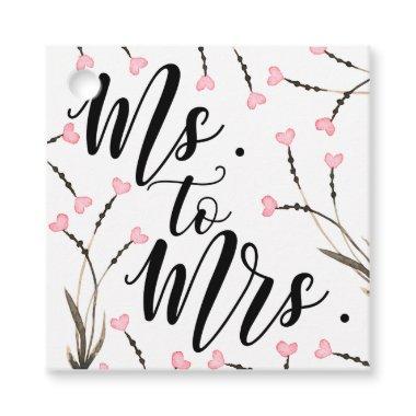 Ms to Mrs Text Pink Floral Heart Bridal Shower Favor Tags