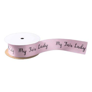 My Fair Lady Baby Bridal Luncheon Party Satin Ribbon