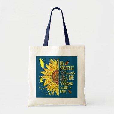 My Greatest Blessings Call Me Mom And Nana Happy Tote Bag