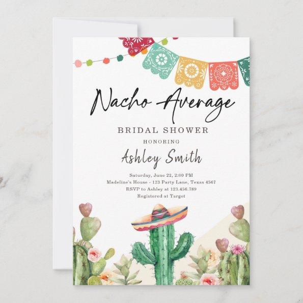 Nacho Average Cactus Fiesta Mexican Bridal Shower Invitations