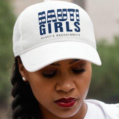Nauti Girls Funny Bachelorette Party Trucker Hat