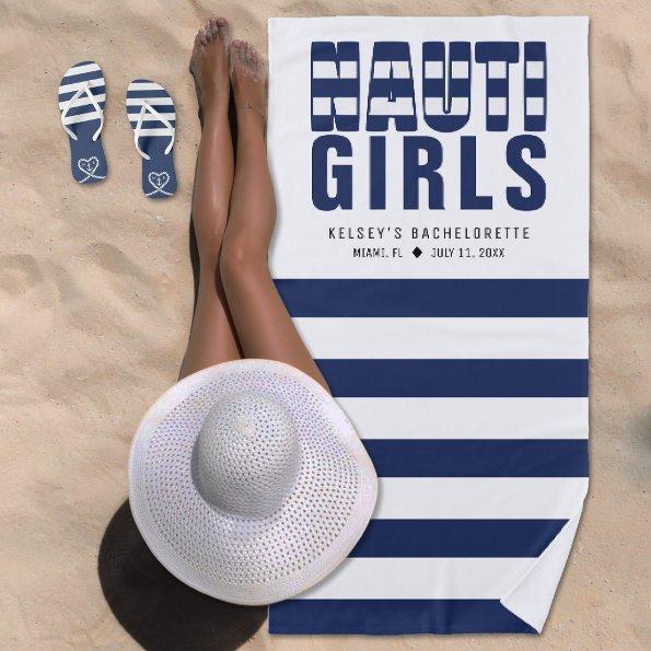 Nauti Girls Striped Nautical Bachelorette Party Beach Towel