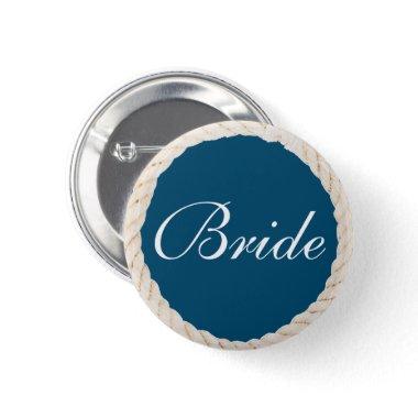 Nautical Navy Beach Bridal Party Button - Bride