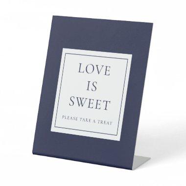 Navy Blue Classic Elegant Love Is Sweet Pedestal Sign