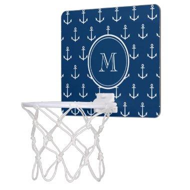 Navy Blue White Anchors Pattern, Your Monogram Mini Basketball Hoop