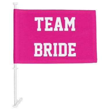 Neon pink team bride wedding car window flag