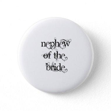 Nephew of the Bride Button