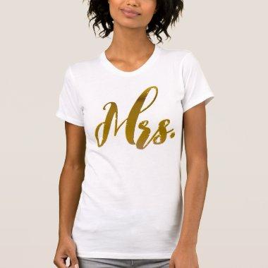 New Wife New Bride Mrs. Metallic Gold Foil Text T-Shirt