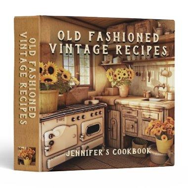 Old Fashioned Vintage Recipes 3 Ring Binder