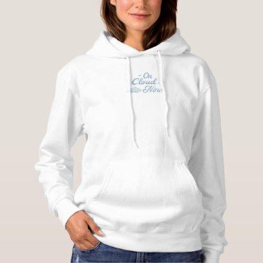 On Cloud 9 Bachelorette Party Outfit Hoodie