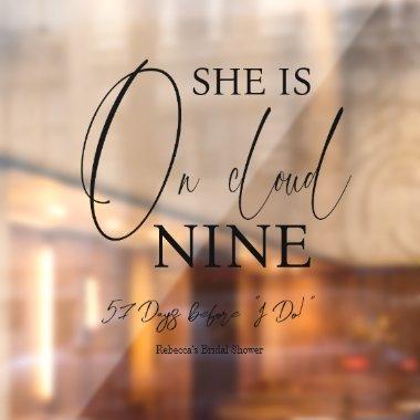 On Cloud Nine 9 Calligraphy  Window Cling