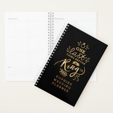 ONE LAST THING BEFORE THE RING PLANNER