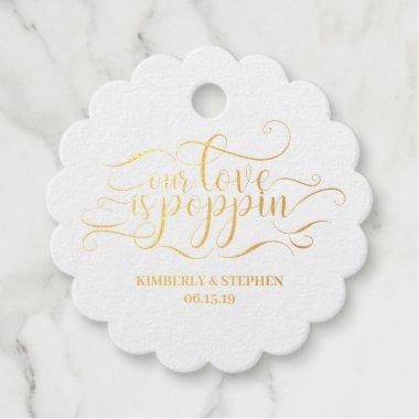 Our Love Is Poppin Wedding Foil Favor Tags