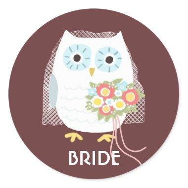 Owl Bride | Newlywed Owl Wife | Custom Bridal Classic Round Sticker
