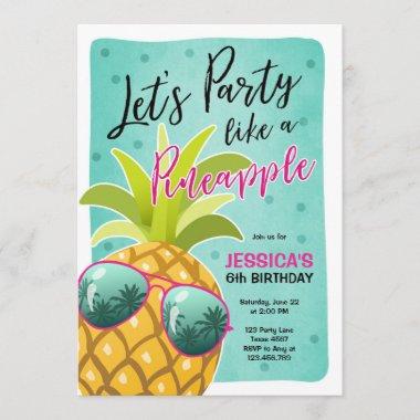 Party like a pineapple birthday Invitations Tropic