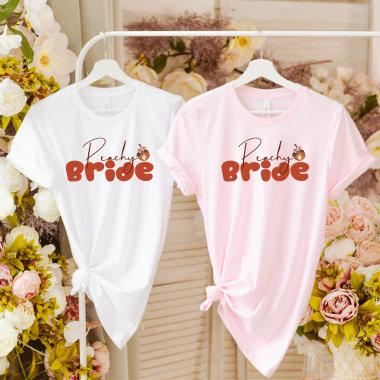 Peachy Bride Retro Font Savannah Bachelorette T-Shirt