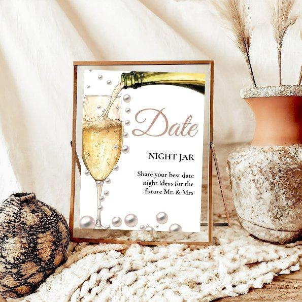 Pearls And Prosecco  Date Ideas Sign