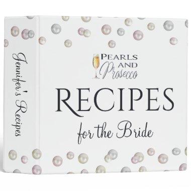 Pearls and Prosecco Bridal Shower Recipe 3 Ring Binder