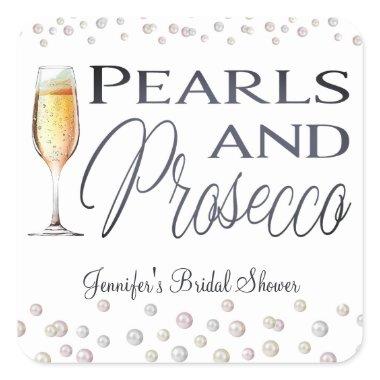 Pearls and Prosecco  Square Sticker