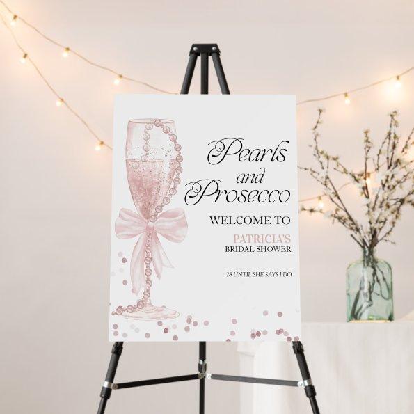 Pearls And Prosecco  Welcome Foam Board
