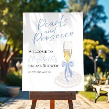 Pearls and Prosecco |  Welcome Sign