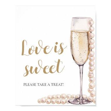 Pearls and Prosecco Champagne Love is Sweet Sign