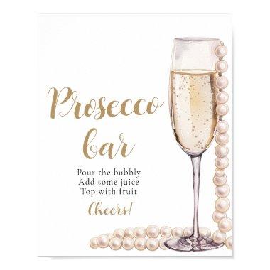 Pearls and Prosecco Champagne Prosecco Bar Sign