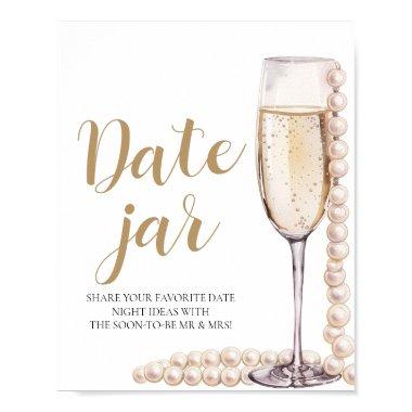 Pearls and Prosecco Date Night Ideas Date Jar Sign