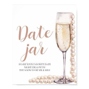 Pearls and Prosecco Date Night Ideas Date Jar Sign