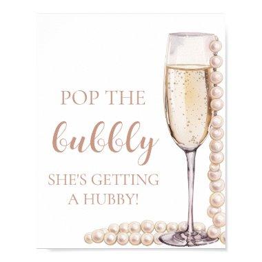 Pearls Prosecco Pop The Bubbly She's Getting Hubby Poster