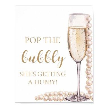 Pearls Prosecco Pop The Bubbly She's Getting Hubby Poster