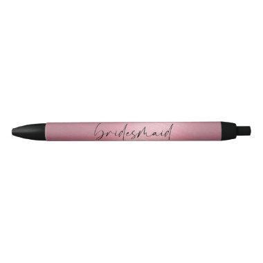 Pen - Chic Script bridesmaid