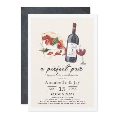 Perfect Pair Pizza & Wine Rehearsal Dinner