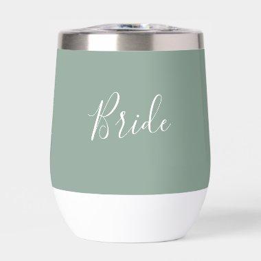 Personalized Bride Sage Green Simple Wedding Thermal Wine Tumbler