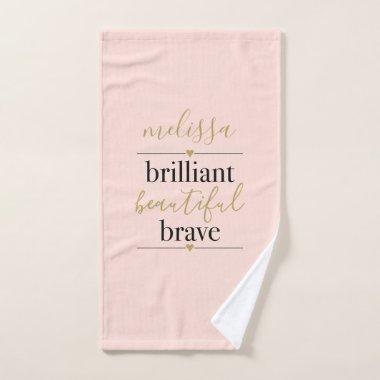 Personalized Brilliant Beautiful Brave Blush Pink Bath Towel Set
