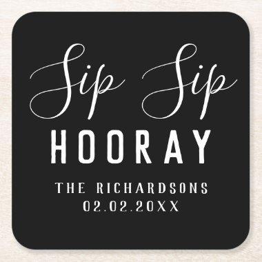 Personalized Elegant Black Sip Sip Hooray Wedding Square Paper Coaster