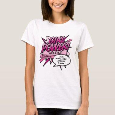 Personalized GIRL POWER Girls Weekend T-Shirt