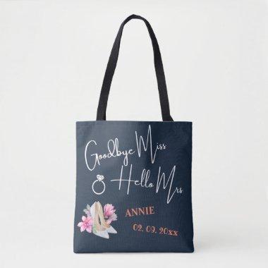 Personalized Goodbye Miss Hello Mrs Tote Bag