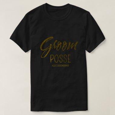Personalized groom posse faux gold bachellorette T-Shirt