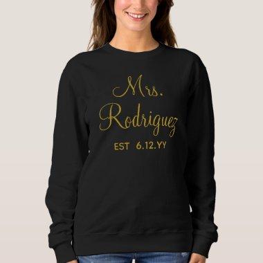 Personalized Mrs Newlywed Custom Present for Bride Sweatshirt