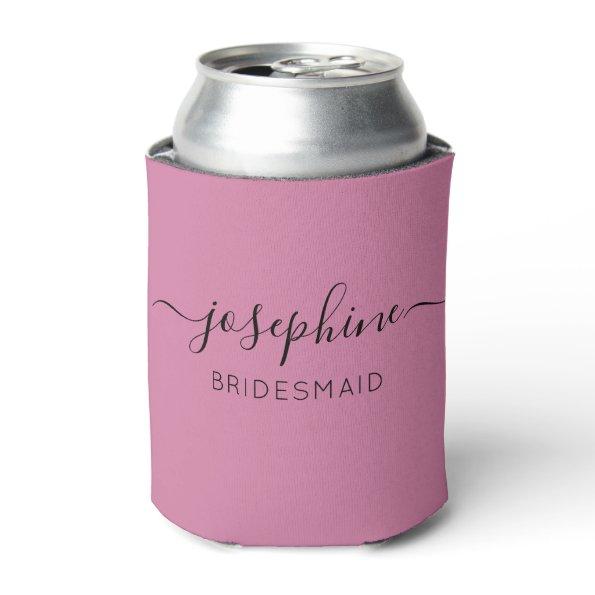 Personalized Name Script Pink Bridesmaid Can Cooler