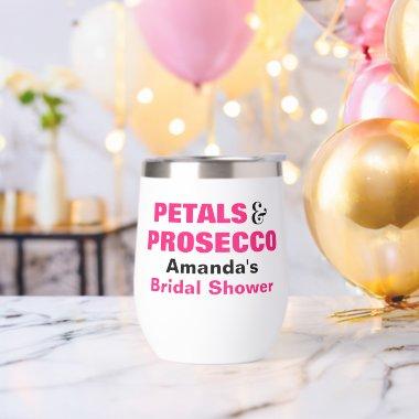 Personalized Petals & Prosecco  Thermal Wine Tumbler