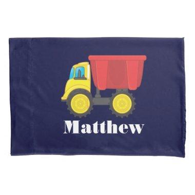 Personalized Toy Truck with Boy's Name Pillow Case