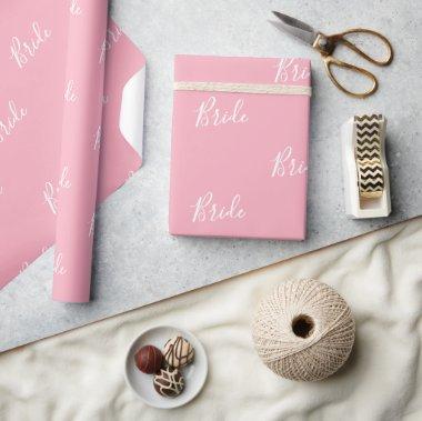 Personalized White Script Pink Girly Elegant Bride Wrapping Paper